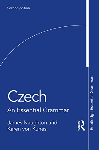9780367861858: Czech: An Essential Grammar (Routledge Essential Grammars)