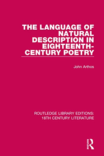 9780367862381: The Language of Natural Description in Eighteenth-century Poetry