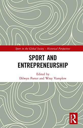 Stock image for Sport and Entrepreneurship for sale by Blackwell's