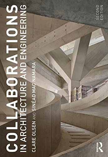 Imagen de archivo de Collaborations in Architecture and Engineering a la venta por Chiron Media