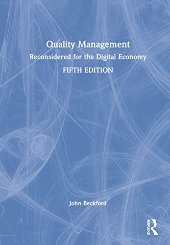 9780367863012: Quality Management: Reconsidered for the Digital Economy