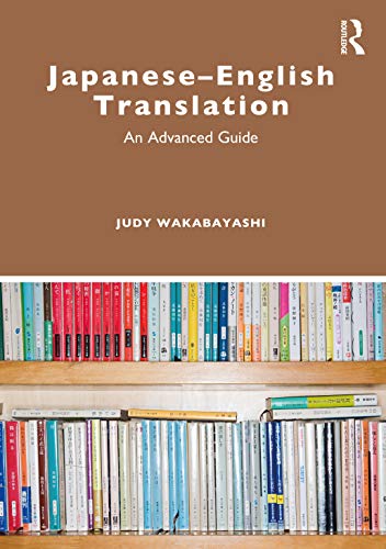 Stock image for Japanese-English Translation: An Advanced Guide for sale by Chiron Media