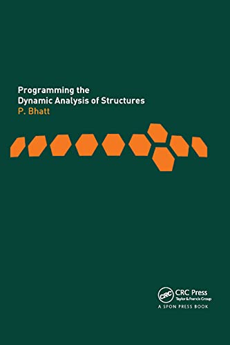 Beispielbild fr Programming the Dynamic Analysis of Structures zum Verkauf von Blackwell's