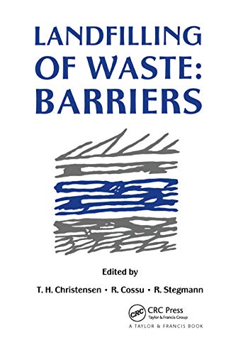 Stock image for Landfilling of Waste: Barriers for sale by California Books