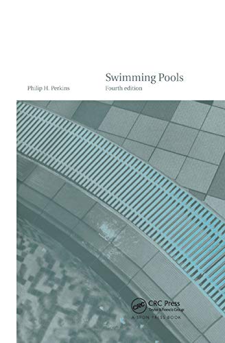 9780367863753: Swimming Pools: Design and Construction, Fourth Edition