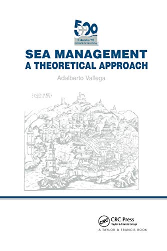 Beispielbild fr Sea Management: A theoretical approach zum Verkauf von Blackwell's