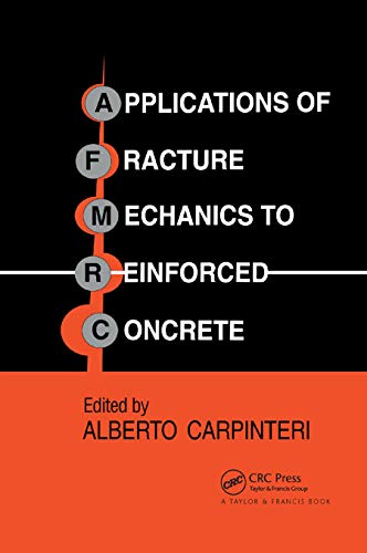 Beispielbild fr Applications of Fracture Mechanics to Reinforced Concrete zum Verkauf von Blackwell's