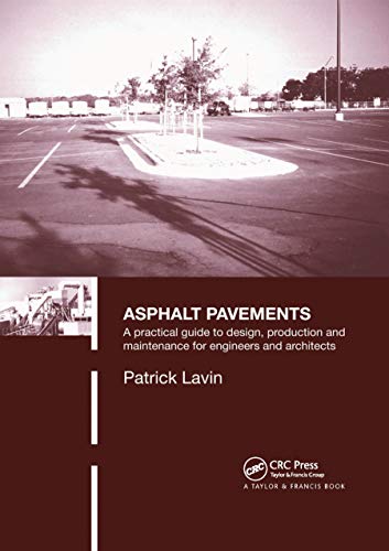 Stock image for Asphalt Pavements for sale by Blackwell's