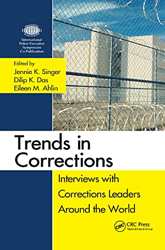 Stock image for Trends in Corrections: Interviews with Corrections Leaders Around the World, Volume One for sale by Blackwell's