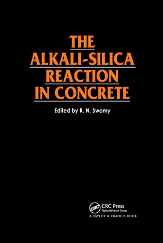 Beispielbild fr The Alkali-Silica Reaction in Concrete zum Verkauf von Blackwell's