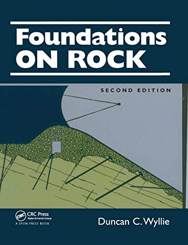 Stock image for Foundations on Rock: Engineering Practice, Second Edition for sale by Blackwell's