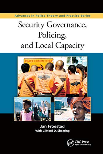 Stock image for Security Governance, Policing, and Local Capacity for sale by Blackwell's