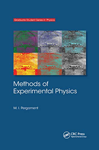 9780367866426: Methods of Experimental Physics (Graduate Student Series in Physics)
