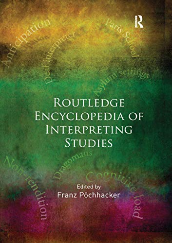 Immagine dell'editore per ROUTLEDGE ENCYCLOPEDIA OF INTERPRETING S venduto da Speedyhen