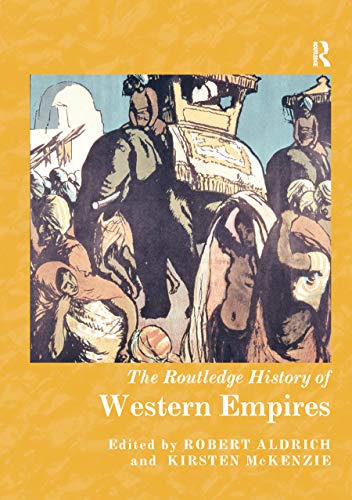 Stock image for The Routledge History of Western Empires (Routledge Histories) for sale by HPB-Red