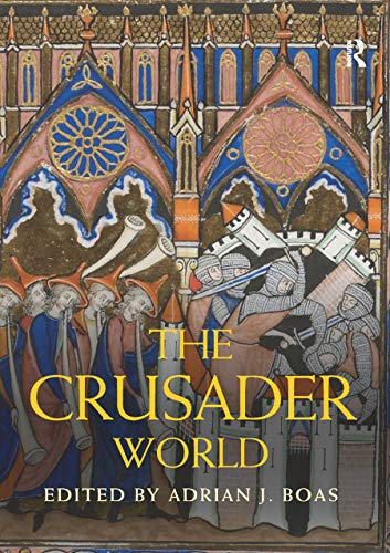 9780367867881: The Crusader World (Routledge Worlds)