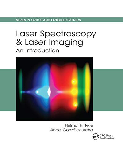 Imagen de archivo de Laser Spectroscopy and Laser Imaging a la venta por Blackwell's