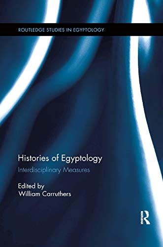 9780367868390: Histories of Egyptology