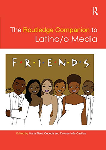 Stock image for The Routledge Companion to Latina/o Media for sale by THE SAINT BOOKSTORE