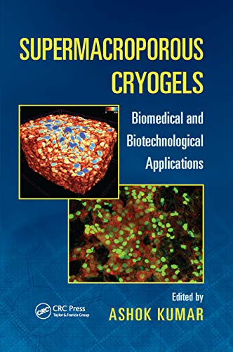 Beispielbild fr Supermacroporous Cryogels zum Verkauf von Blackwell's