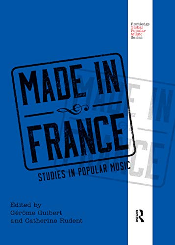 Stock image for Made in France : Studies in Popular Music for sale by Better World Books