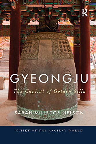 Stock image for Gyeongju: The Capital of Golden Silla for sale by Blackwell's