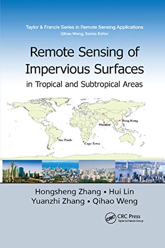 Stock image for Remote Sensing of Impervious Surfaces in Tropical and Subtropical Areas for sale by Blackwell's