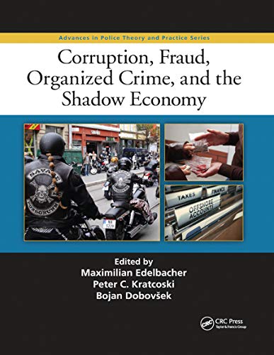 Stock image for Corruption, Fraud, Organized Crime, and the Shadow Economy for sale by Blackwell's