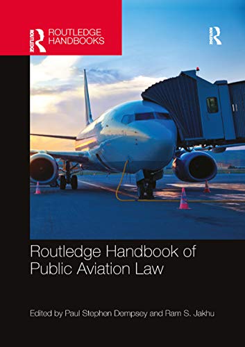 9780367870720: Routledge Handbook of Public Aviation Law