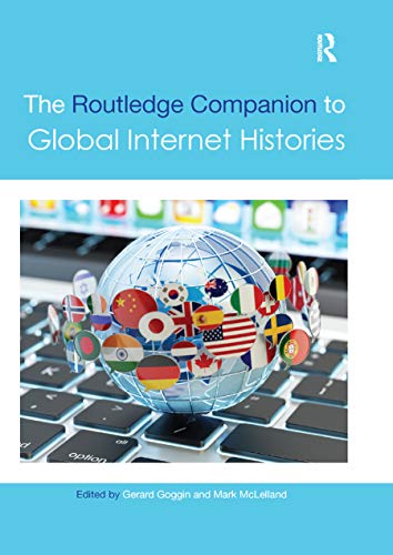 Stock image for Routledge Companion to Global Internet Histories, 1st Edition for sale by Basi6 International