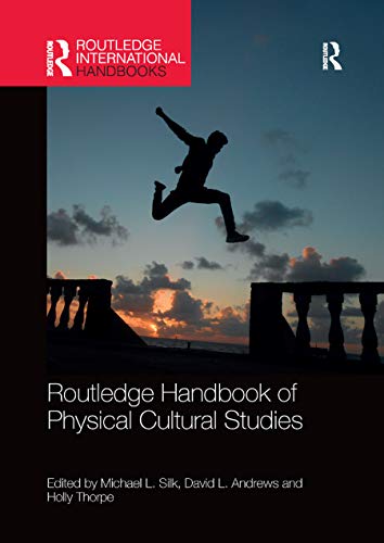 Beispielbild fr Routledge Handbook of Physical Cultural Studies zum Verkauf von Blackwell's