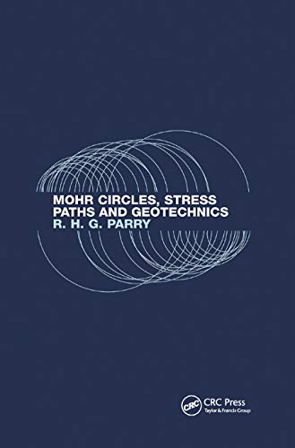 Imagen de archivo de Mohr Circles, Stress Paths and Geotechnics a la venta por Blackwell's