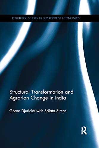 Imagen de archivo de Structural Transformation and Agrarian Change in India (Routledge Studies in Development Economics) a la venta por Lucky's Textbooks