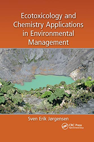 Stock image for Ecotoxicology and Chemistry Applications in Environmental Management for sale by Blackwell's