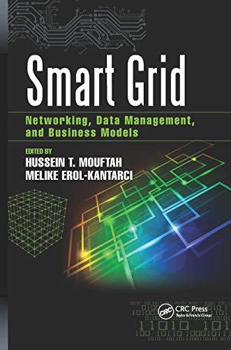 Imagen de archivo de Smart Grid: Networking, Data Management, and Business Models a la venta por California Books