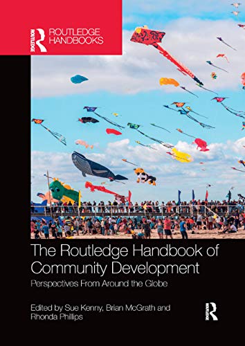 Stock image for The Routledge Handbook of Community Development: Perspectives from Around the Globe (Routledge Handbooks) for sale by Zoom Books Company