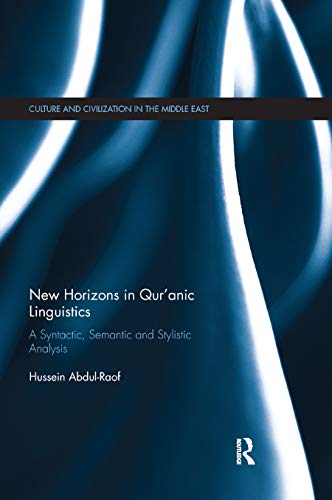 Imagen de archivo de New Horizons in Qur'anic Linguistics a la venta por Blackwell's