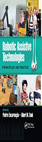 Beispielbild fr Robotic Assistive Technologies: Principles and Practice zum Verkauf von Blackwell's