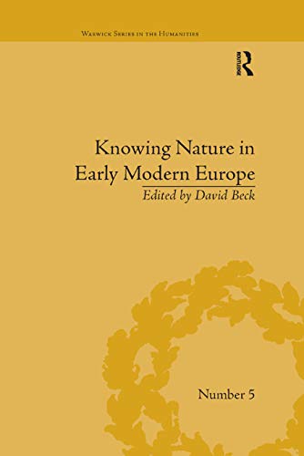 Beispielbild fr Knowing Nature in Early Modern Europe zum Verkauf von Blackwell's