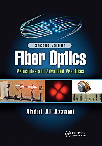 Imagen de archivo de Fiber Optics: Principles and Advanced Practices, Second Edition a la venta por Blackwell's