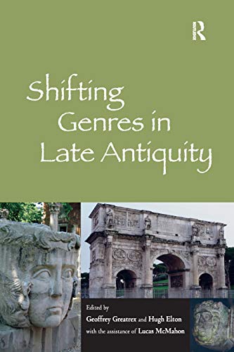Beispielbild fr Shifting Genres in Late Antiquity zum Verkauf von Blackwell's