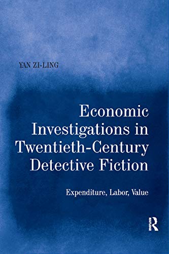 Imagen de archivo de Economic Investigations in Twentieth-Century Detective Fiction a la venta por Blackwell's