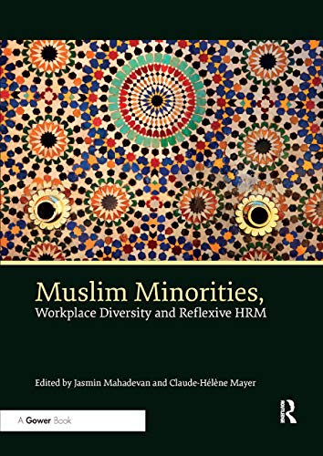 9780367881863: Muslim Minorities, Workplace Diversity and Reflexive HRM