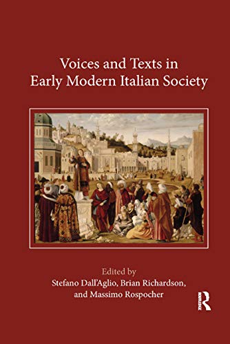 Stock image for Voices and Texts in Early Modern Italian Society for sale by Blackwell's