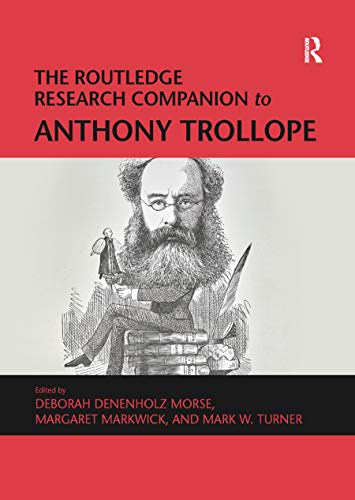 Beispielbild fr The Routledge Research Companion to Anthony Trollope zum Verkauf von Blackwell's