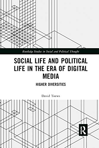 Beispielbild fr Social Life and Political Life in the Era of Digital Media: Higher Diversities zum Verkauf von Blackwell's
