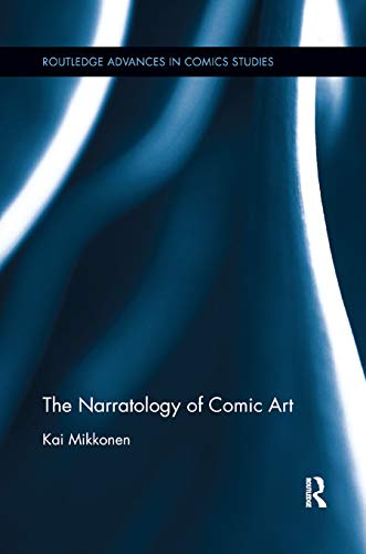 9780367884949: The Narratology of Comic Art (Routledge Advances in Comics Studies)