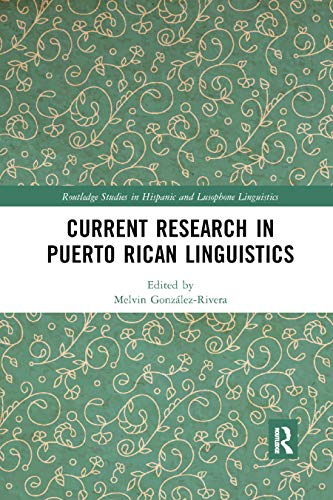 Stock image for Current Research in Puerto Rican Linguistics for sale by Blackwell's