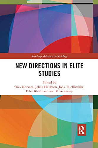 Beispielbild fr New Directions in Elite Studies zum Verkauf von Blackwell's