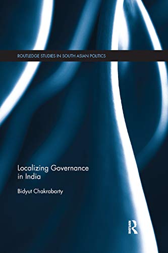 Beispielbild fr Localizing Governance in India zum Verkauf von Blackwell's